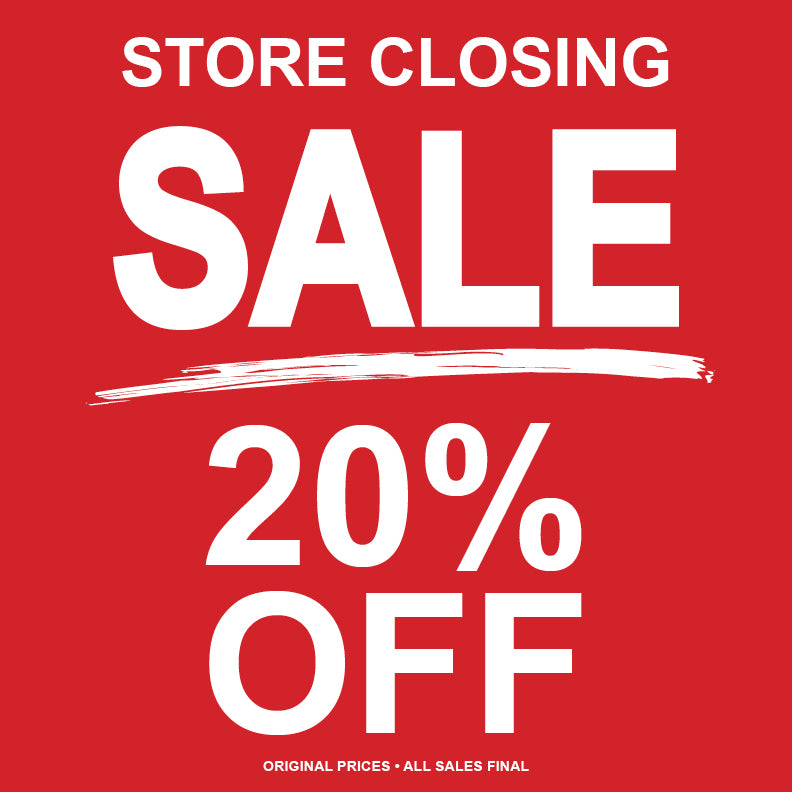A red promotional sign with large white text reading 'STORE CLOSING SALE 20% OFF' and smaller text at the bottom saying 'ORIGINAL PRICES - ALL SALES FINAL'.